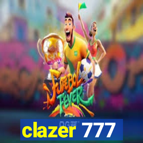 clazer 777